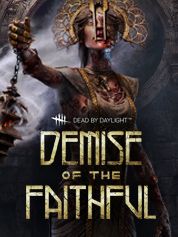 Dead by Daylight - Demise of the Faithful chapter - PC