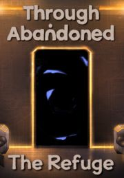 Through Abandoned: The Refuge - PC