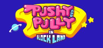 Pushy and Pully in Blockland - PS4