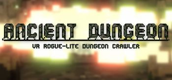 Ancient Dungeon VR - PC