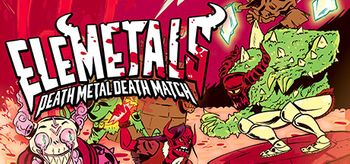 EleMetals Death Metal Death Match - XBOX ONE