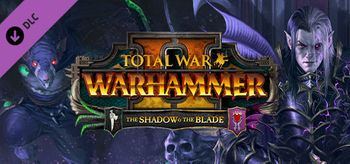 Total War WARHAMMER II The Shadow & The Blade - Linux