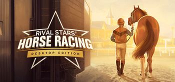 Rival Stars Horse Racing Desktop Edition - PC