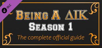 Being a DIK Season 1 The complete official guide - PC