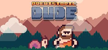 Prehistoric Dude - PS4
