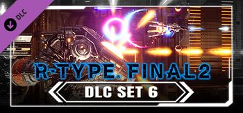 R Type Final 2 DLC Set 6 - PC