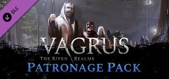 Vagrus The Riven Realms Patronage Pack - PC