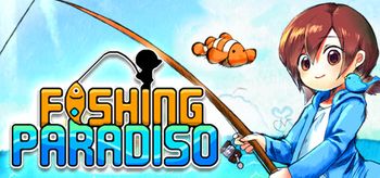 Fishing Paradiso - PC