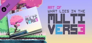 What Lies in the Multiverse Artbook - PC