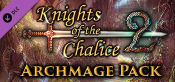 Knights of the Chalice 2 Archmage Pack - PC