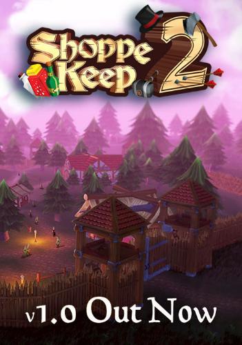 Shoppe Keep 2 - PC