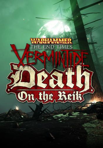 Warhammer End Times - Vermintide Death on the Reik - PC
