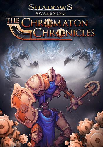 Shadows: Awakening - The Chromaton Chronicles - PC