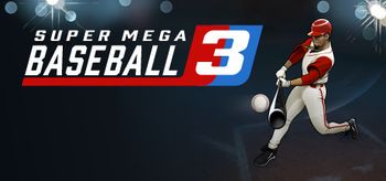 Super Mega Baseball 3 - PS4