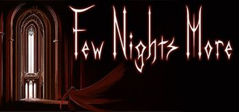 Few Nights More - PC