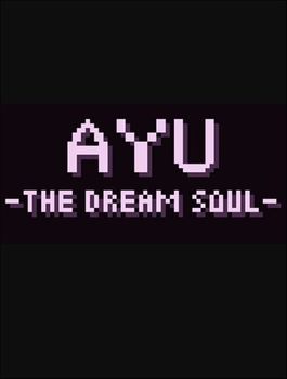 Ayu The Dream Soul - PC