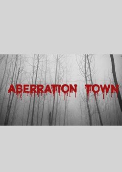ABERRATION TOWN - PC