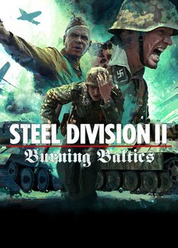 Steel Division 2 Burning Baltics - PC