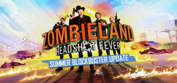 Zombieland VR : Headshot Fever - PC