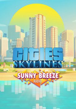 Cities Skylines Sunny Breeze Radio - Linux