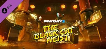 PAYDAY 2 Black Cat Heist - PC