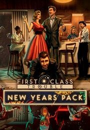 First Class Trouble New Years Pack - PC