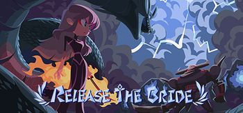 Release The Bride - PC