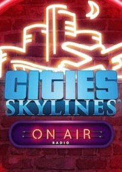 Cities Skylines On Air Radio - Linux