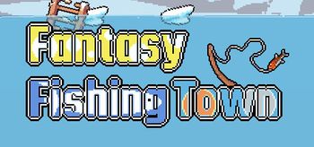 Fantasy Fishing Town - PC