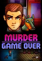 Murder Is Game Over - PC