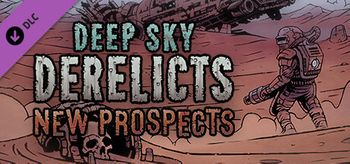 Deep Sky Derelicts - New Prospects - Mac
