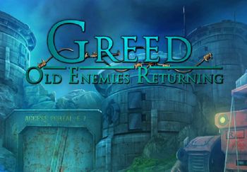 Greed 3: Old Enemies Returning - PC