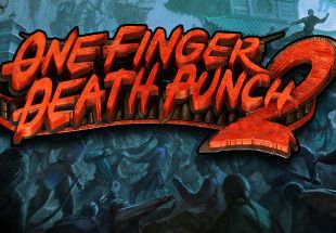 One Finger Death Punch 2 - XBOX ONE