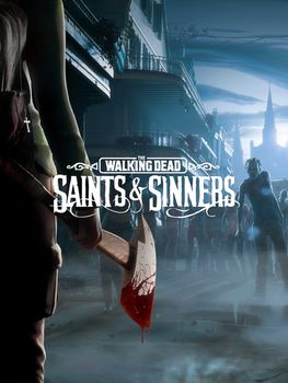 The Walking Dead Saints & Sinners - PC