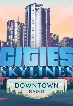 Cities Skylines Downtown Radio - Linux