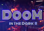 DooM in the Dark 2 - PC