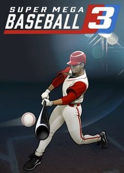 Super Mega Baseball 3 - PC