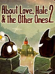 About Love Hate & The Other Ones 2 - PC