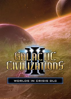 Galactic Civilizations III Worlds in Crisis DLC - PC