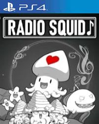 Radio Squid - PS4