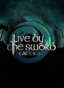 Live by the Sword : Tactics - PC